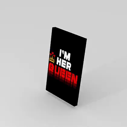 Valentines 2022 (Her Queen)